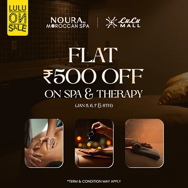 noura spa lulu mall flat 500 off offer